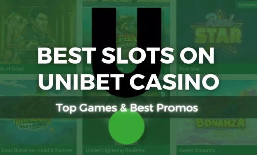 Best Slots on Unibet Casino: Top Games & Best Promos (2023) 