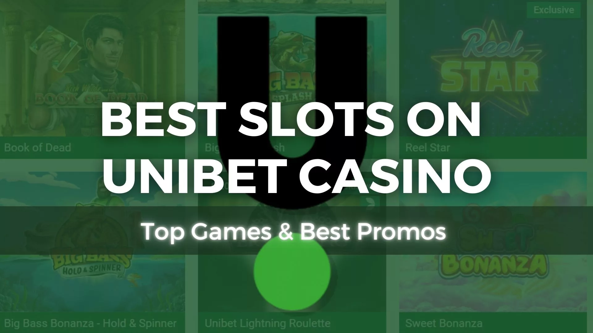 best unibet slot games